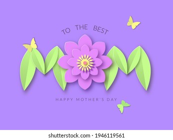 Best mothers day floral decoration poster. Happy holiday with pink paper cut flower and green leaves lettering spring congratulations loved one with yellow fluttering vector butterflies.