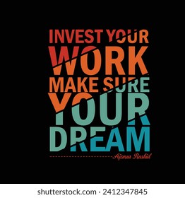 Best Motivation Speech Invest your work make sure your dream 