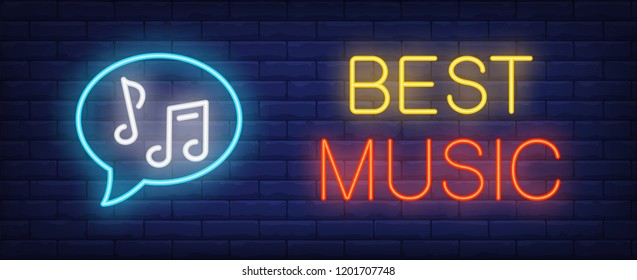 Best music neon sign. Speech bubble with notes. Playlist, hit parade, nightclub. Night bright advertisement. Vector illustration in neon style for music, entertainment, nightlife