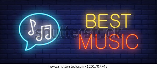 Best music neon\
sign. Speech bubble with notes. Playlist, hit parade, nightclub.\
Night bright advertisement. Vector illustration in neon style for\
music, entertainment,\
nightlife