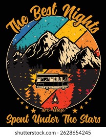 The Best Nights are those Spent Under the Stars Graphic Design