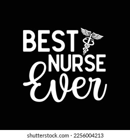 Best Nurse Ever Gifts Idea For Any Nurses - Unisex