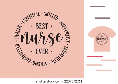 Best nurse ever t shirt design