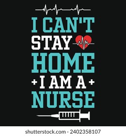 Best nurse or nursing typography or graphics tshirt design
