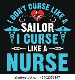 Best nurse or nursing typography or graphics tshirt design