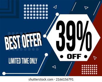 Best offer 39%. Banner 39% off limited time only for web sales.
