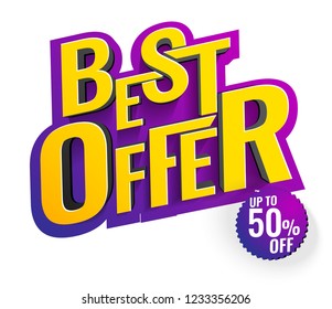 Best Offer 3D Text Colorful Poster. up to 50% off, vector illustration.