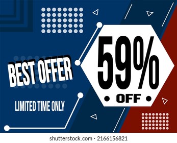 Best offer 59%. Banner 59% off limited time only for web sales.