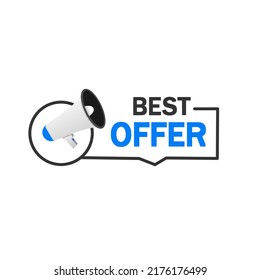 Best offer banner. Badge with megaphone. Flat vector.