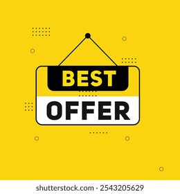 Best offer hanging banner sign isolated vector design.