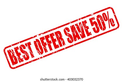 BEST OFFER SAVE 50% red stamp text on white