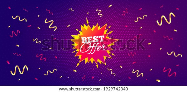 Best\
offer sticker. Festive confetti background with offer message.\
Discount banner shape. Sale coupon bubble icon. Best advertising\
confetti banner. Best offer badge shape.\
Vector