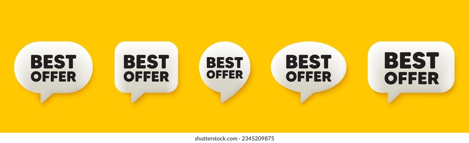 Best offer tag. 3d chat speech bubbles set. Special price Sale sign. Advertising Discounts symbol. Best offer talk speech message. Talk box infographics. Vector
