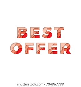 best offer text with paper cut layers 3d effect