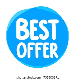 Best offer. Vector badge illustration on white background. Business concept.
