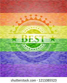 Best on mosaic background with the colors of the LGBT flag