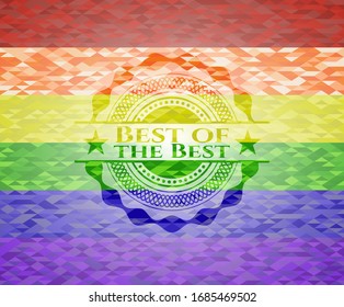 Best of the Best on mosaic background with the colors of the LGBT flag