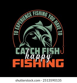 Best Outdoor Fishing Experience And Big Fish Hunting Adventure Vector T-shirt Design Illustration