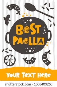 Best paella vector hand drawn banner template. Traditional spanish dish sticker with stylized lettering and ink drops. Pan with vegetables and seafood. Restaurant menu, poster with text space