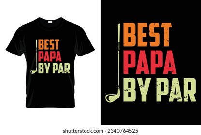 Best Papa by Par Funny Golf T-Shirt Design Golf Turnier Silhouette T-Shirt Design Vektor, Poster oder Vorlage