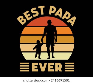 
Best Papa Ever Retro Vintage,Father's Day Svg,Papa svg,Grandpa Svg,Father's Day Saying Qoutes,Dad Svg,Funny Father, Gift For Dad Svg,Daddy Svg,Family Svg,T shirt Design,Svg Cut File,Typography svg