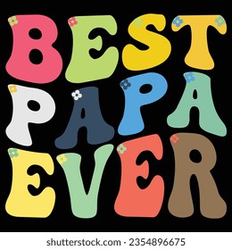 Best papa ever t shirt design