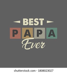 Best Papa Ever Vintage T shirt