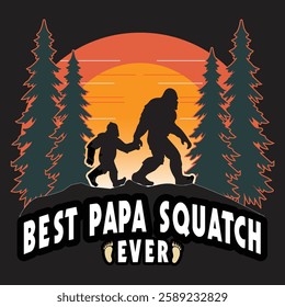 Best papa squatch graphic design