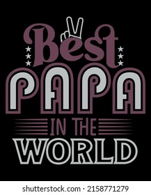 The Best Papa In The World Png Eps Jpg Files | Fathers Day Vector Files 