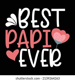 Best Papi Ever, Beautiful Girl, Papi Retro T shirt