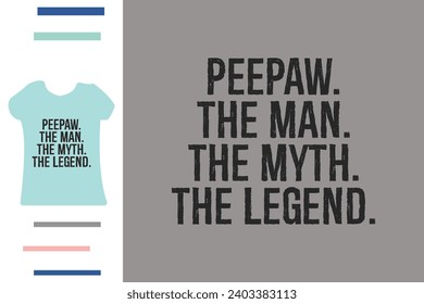 Best peepaw t shirt design