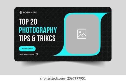 Best photography tips and techniques video thumbnail banner design, daily photo shoot tricks video cover banner, editable vector eps 10 file format