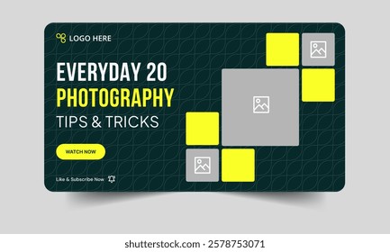 Best photography tips and tricks video thumbnail banner design, daily photography techniques video cover banner design, fully customizable vector eps 10 file format