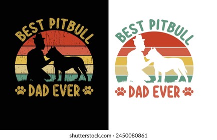 Mejor Pitbull Dad Ever-Antiguas Perro amante . 