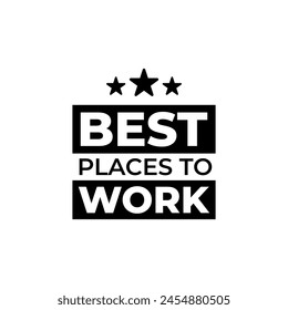 Best places to work business company employee badge icon design vector