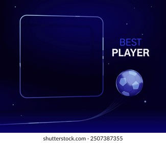 Best player award, thin rounded frame with empty space for text. Flying soccer ball, thin abstract lines, vector frame template. High contrast background, bright colors, award, MVP of the match.