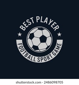 BEST PLAYER football sport, Diseño gráfico de tipografía, para estampados de camisetas,
