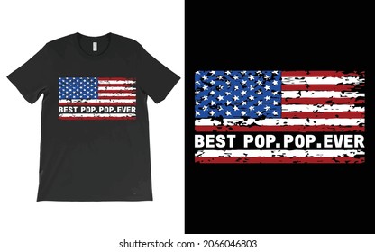 Best Pop Pop Ever Vintage American Flag T Shirt Vector for Dad Papa T-Shirt