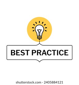 Best practice badge with illuminating bulb icon. Vector illustration in a modern geometric message bubble, ideal for business and advertising. Top tips and innovative concepts.