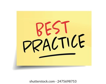 Best practice on yellow note