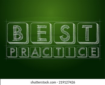 best practice - white chalk text over green blackboard, business professional service concept words, vector