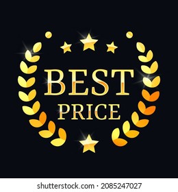 Best price, gold label with a laurel wreath. Vector illustration eps 10