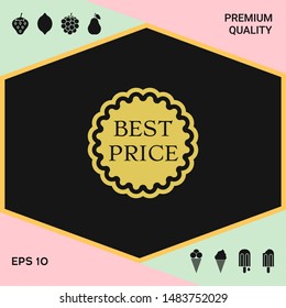 Best Price label icon. Graphic elements for your design