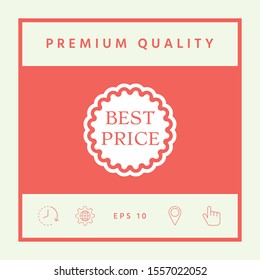 Best Price label icon. Graphic elements for your design