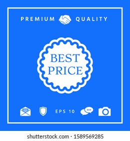 Best Price label icon. Graphic elements for your design