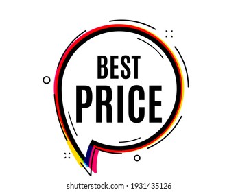 Best Price. Speech bubble vector banner. Special offer Sale sign. Advertising Discounts symbol. Thought or dialogue speech balloon shape. Best price chat think bubble. Vector