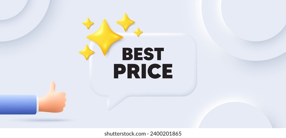 Best Price tag. Neumorphic background with chat speech bubble. Special offer Sale sign. Advertising Discounts symbol. Best price speech message. Banner with like hand. Vector