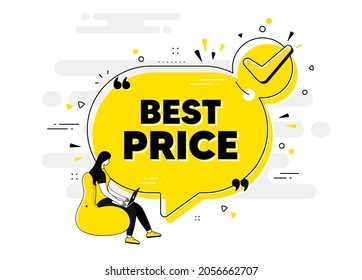 Best Price text. Check mark chat bubble banner with people. Special offer Sale sign. Advertising Discounts symbol. Best price approved chat message. Checklist user background. Vector