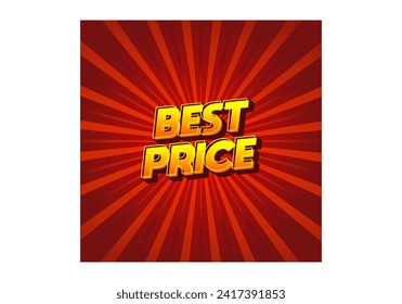 Best Price. Text effect design in 3D look with eye catching color