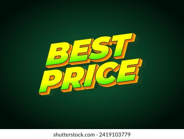 Best Price. Text effect design in 3D look with eye catching color